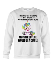 Unicorns I Need To Get In Shape Crewneck Sweat T-shirt, long Sleeve, hoodie