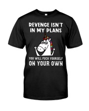 Unicorns Revenge Isn't In My Plans Classic T-Shirt, long Sleeve, hoodie