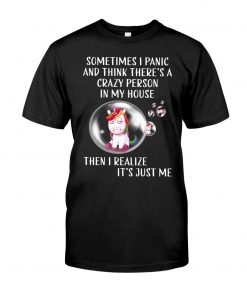 Unicorns Sometimes I Panic Classic T-Shirt, long Sleeve, hoodie