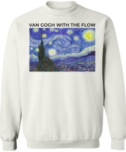 Van Gogh With The Flow Shirt, long Sleeve, hoodie