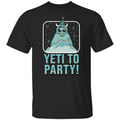 Yeti To Party Shirt, long Sleeve, hoodie