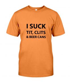 i Suck Tit Clits, t-shirt, long Sleeve, hoodie