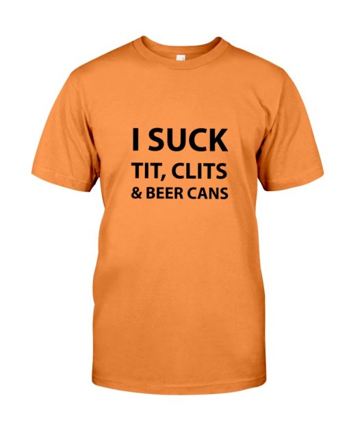 i Suck Tit Clits, t-shirt, long Sleeve, hoodie