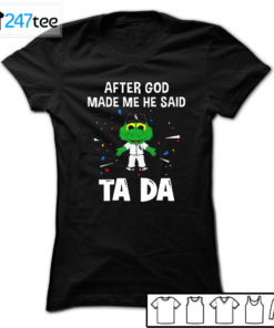 Chicago White Sox Baseball After god made me he said tada Shirt, Hoodie