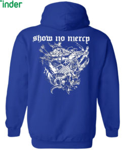 Show No Mercy Born In A Graveyard Raised By A Witch Half Motherfucker half son of a bitch Shirt