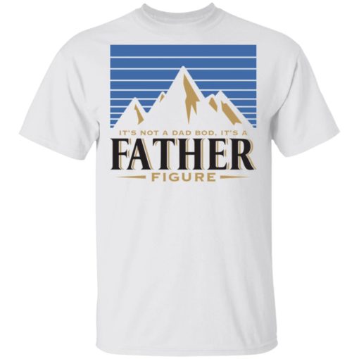 Busch Light mountains it’s not a dad bod it’s a father figure shirt