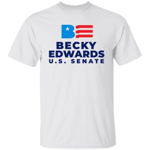 Becky Edwards U.S Senate 4th Of July Shirt