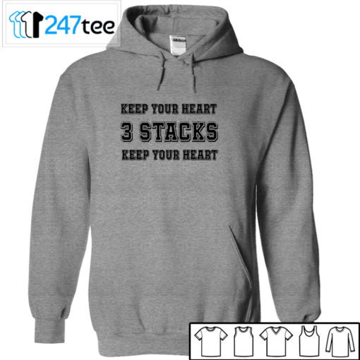 Keep your heart 3 Stacks keep your heart T-shirt