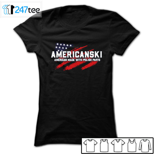 Americanski American Made With Polish Parts T-shirt