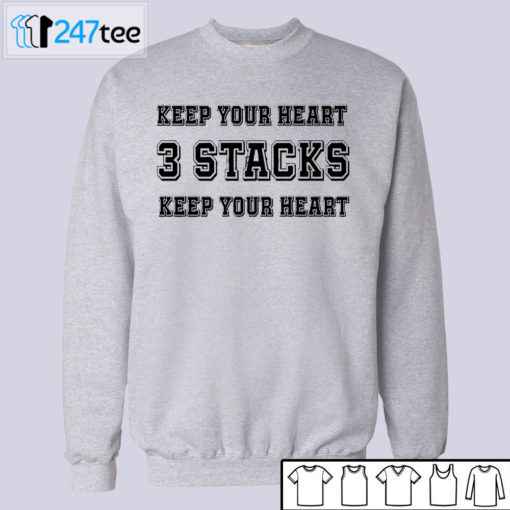 Keep your heart 3 Stacks keep your heart T-shirt