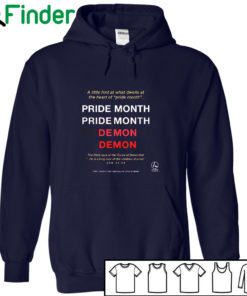 Pride month Demon Alittle hint at what dwells at the heart of pride month T-shirt, the bible says Shirt