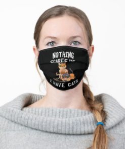 Nothing Scares Me I Have Cats Funny Halloween Cat Face Mask