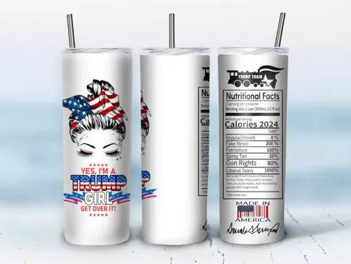 Personalized Yes I'm A Trump Girl Get Over It 4th Of July Patriotic Tumbler 20oz 30oz