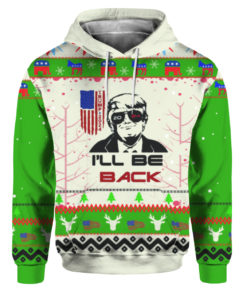 Trump 2024 I'll be Back Ugly Christmas Sweater