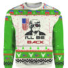 Trump 2024 I'll be Back Ugly Christmas Sweater