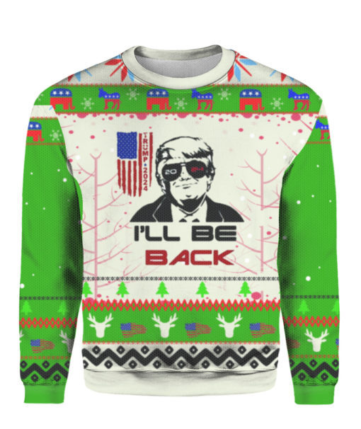 Trump 2024 I'll be Back Ugly Christmas Sweater