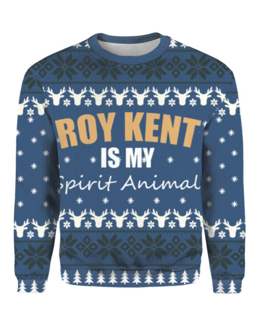 Roy Kent Is My Spirit Animal Ugly Christmas Sweater