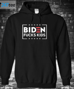 Hoodie Biden Fucks Kids T shirt Hoodie