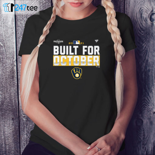Ladies Tee Milwaukee Brewers 2021 Postseason Built for October T Shirt