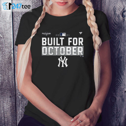 Ladies Tee New York Yankees 2021 Postseason Built for October Shirt 1