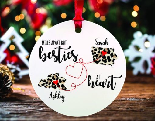 Miles Apart but Besties at Heart Personalized States Christmas Ornament 1