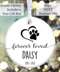 Personalized Forever Loved Pet Memorial Christmas Ornament 1