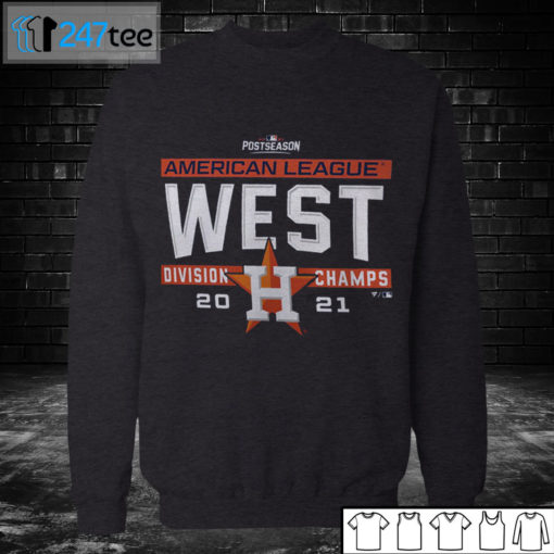 Sweatshirt Houston Astros 2021 AL West Division Champions T Shirt