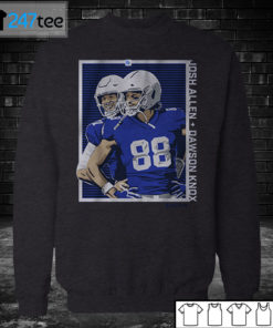 Sweatshirt JOSH ALLEN AND DAWSON KNOX GUYS BEING DUDES T shirt