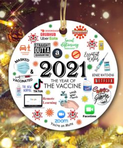 The Year We Get Vaccinated 2021 Christmas Ornament 1