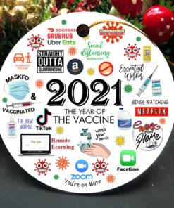 The Year We Get Vaccinated 2021 Christmas Ornament