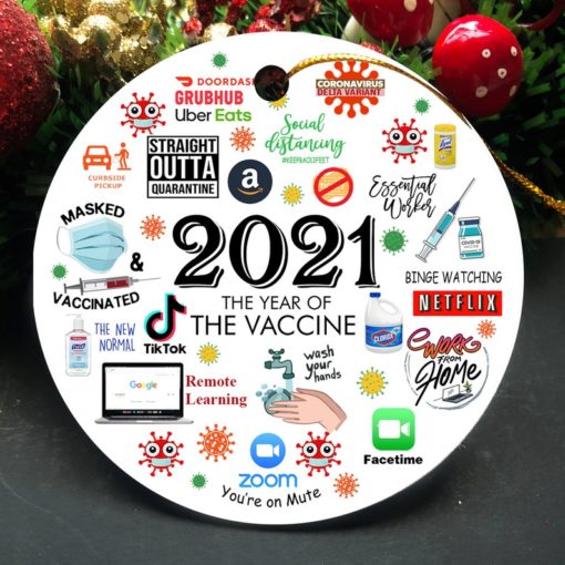 The Year We Get Vaccinated 2021 Christmas Ornament