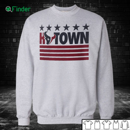 Unisex Sweatshirt Houston Texans Hometown H Town T Shirt