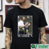 Coaching Legend John Madden T Shirt