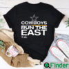 Dallas Cowboys Run The East T Shirt