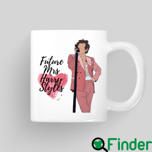 Future Mrs Harry Styles Coffee Mug 1