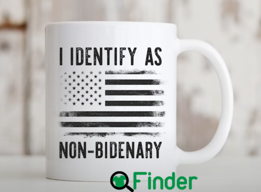 I Identify As Non Bidenary Mug