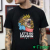 King Lion Lets go Darwin shirt