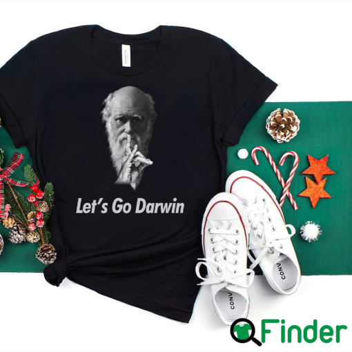 Lets Go Darwin Shirt