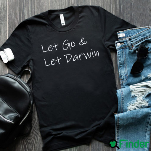 Lets Go Darwin Shirt Crewneck Sweatshirt Hoodie