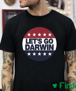 Lets Go Darwin Shirt Pro Biden