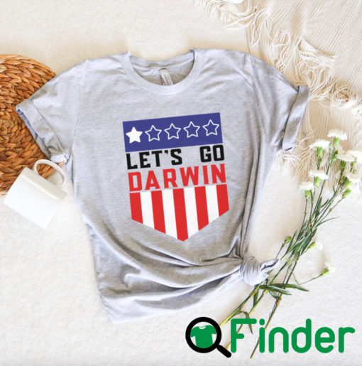 Lets Go Darwin Unisex T Shirt For Men Women