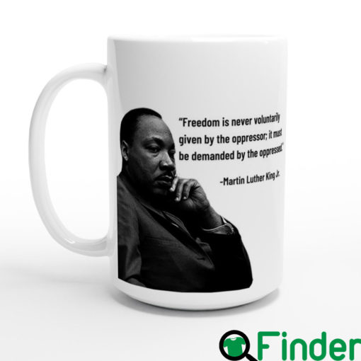 Martin Luther King Jr Quote Coffee Mug 4