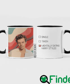 Mentally Dating Harry Styles Mug 2