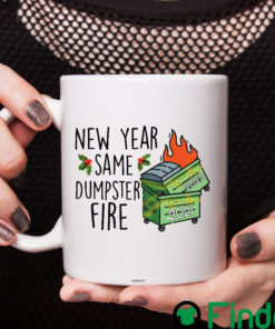 New Year Same Dumpster Happy 2022 Mug