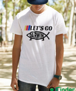 Official lets Go Darwin Shirt Let Go Let Darwin T Shirt