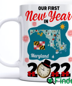 Personalized Our First New Year In Maryland Coffee Mug 2022