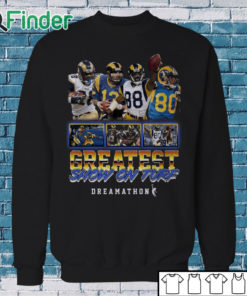 Sweatshirt Greatest Dreamathon Show On Tuft Shirt