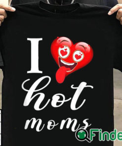 T shirt black I Love Hot Mom Funny