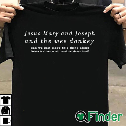 T shirt black Jesus Mary and Joseph and the wee donkey T shirt