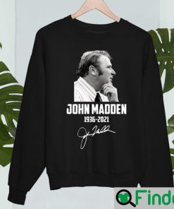 Team Madden Lifetime Member RIP John shirt